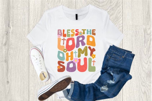 BLESS the LORD T-Shirt Graphics Review