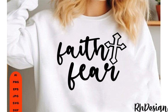 Faith Fear Jesus SVG: Freebies & Graphics