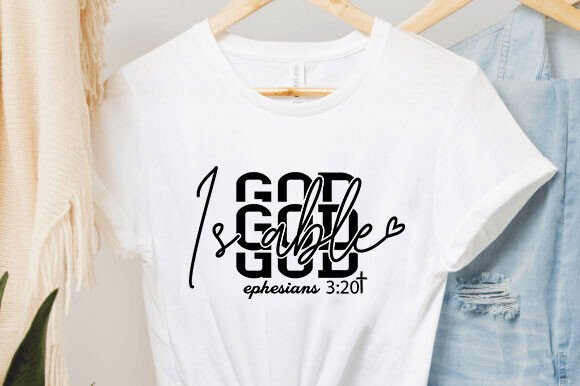 God is Able SVG: Graphics for T-Shirt Designs