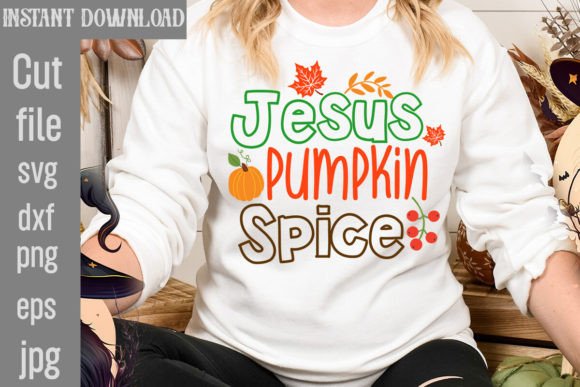 Jesus Pumpkin Spice SVG: Graphics for T-Shirt Designs