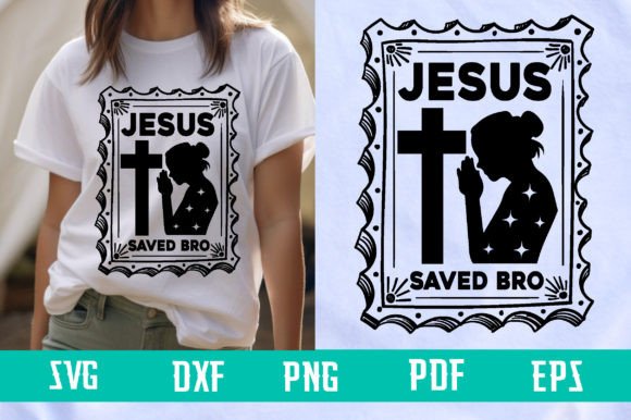 Jesus Saved Bro SVG: Bold Graphics for T-Shirt Designs